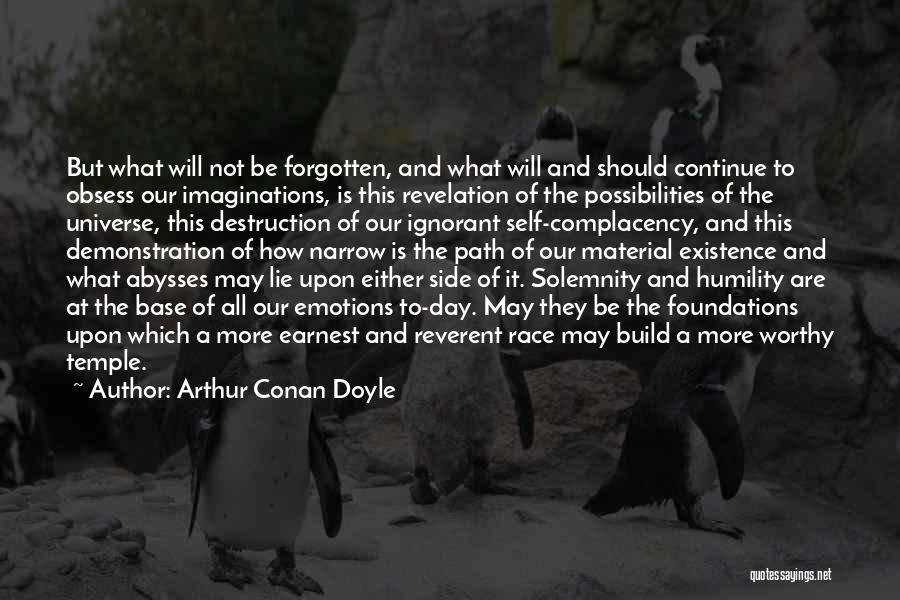 Continue To Build Quotes By Arthur Conan Doyle