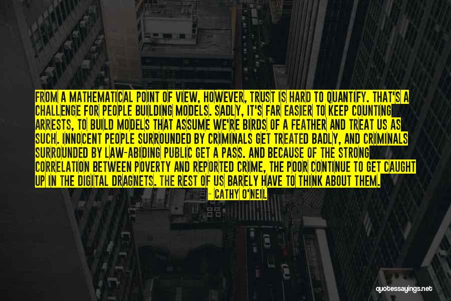 Continue To Build Quotes By Cathy O'Neil Continue To Build Quotes By Cathy O'Neil