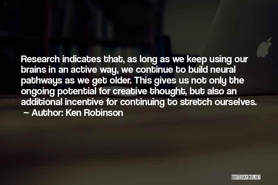 Continue To Build Quotes By Ken Robinson