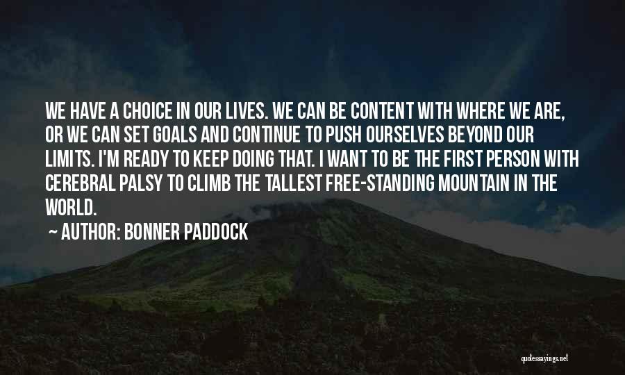 Continue To Climb Quotes By Bonner Paddock