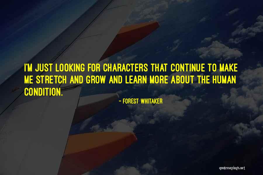 Continue To Learn Quotes By Forest Whitaker Continue To Learn Quotes By Forest Whitaker