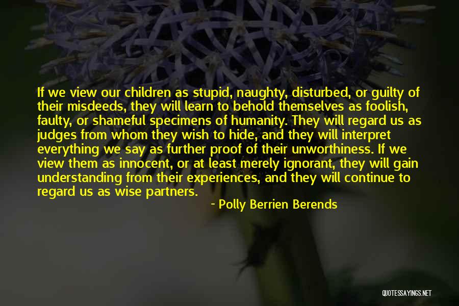 Continue To Learn Quotes By Polly Berrien Berends Continue To Learn Quotes By Polly Berrien Berends