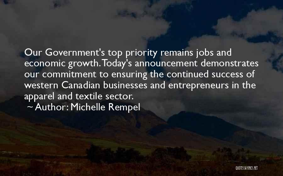 Continued Growth Quotes By Michelle Rempel