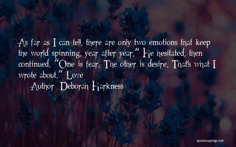 Continued Love Quotes By Deborah Harkness