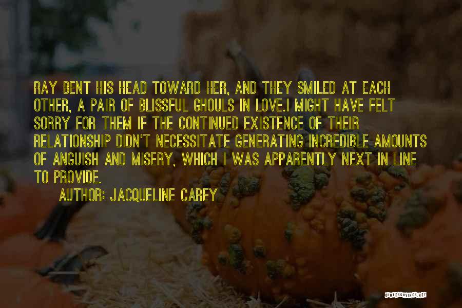 Continued Love Quotes By Jacqueline Carey