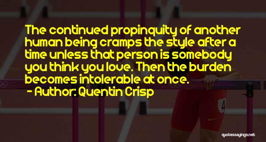 Continued Love Quotes By Quentin Crisp