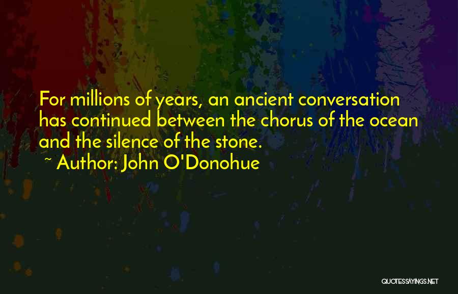 Continued Quotes By John O'Donohue