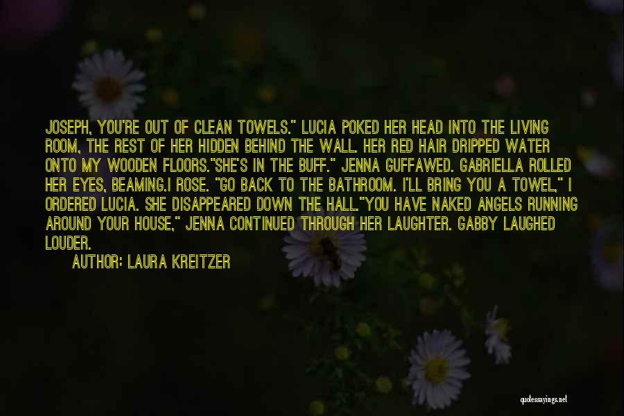 Continued Quotes By Laura Kreitzer