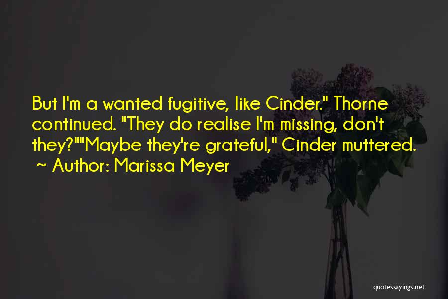 Continued Quotes By Marissa Meyer