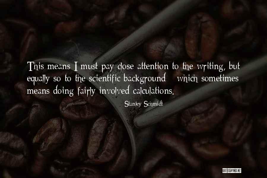 Continuing Professional Development Quotes By Stanley Schmidt Continuing Professional Development Quotes By Stanley Schmidt