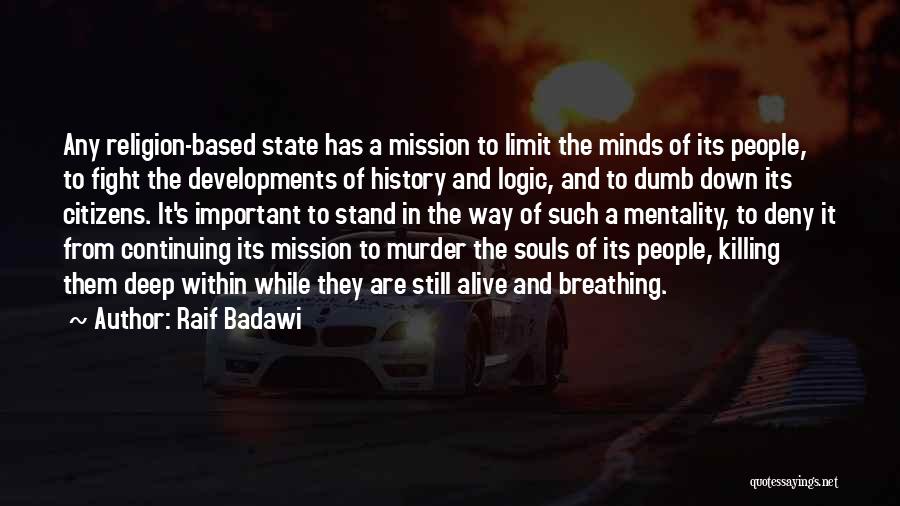 Continuing The Fight Quotes By Raif Badawi