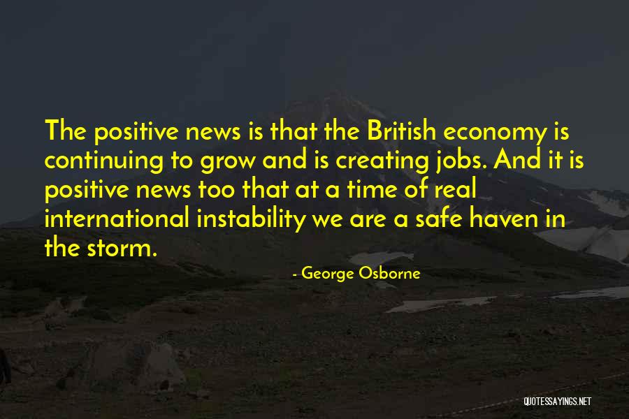 Continuing To Grow Quotes By George Osborne