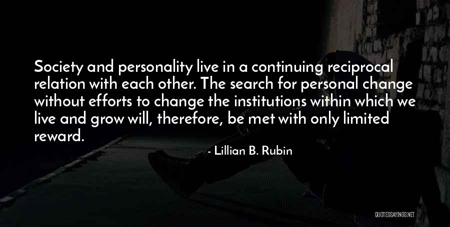 Continuing To Grow Quotes By Lillian B. Rubin