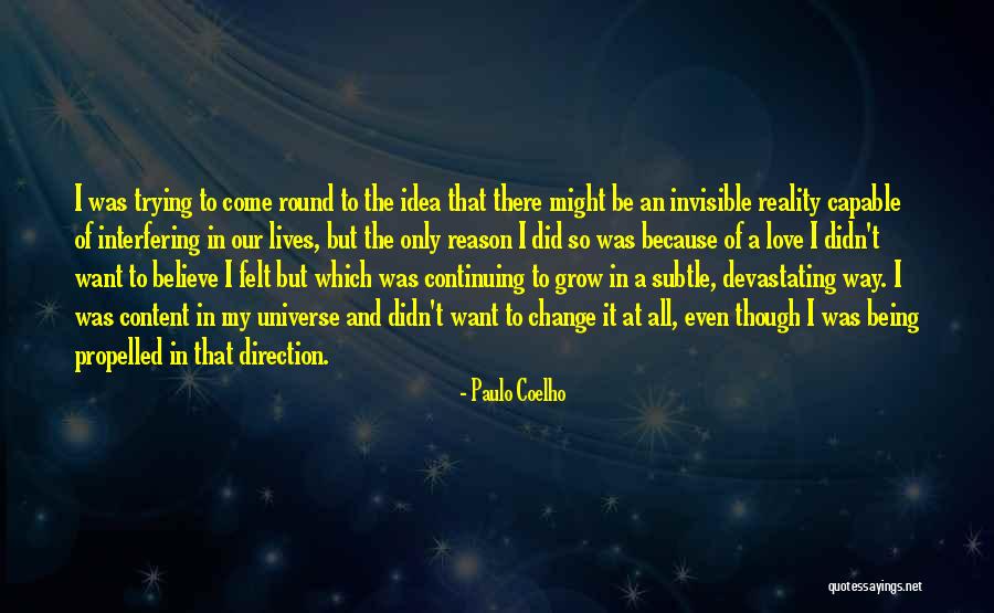 Continuing To Grow Quotes By Paulo Coelho