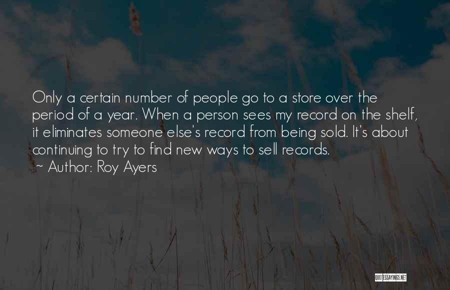 Continuing To Try Quotes By Roy Ayers