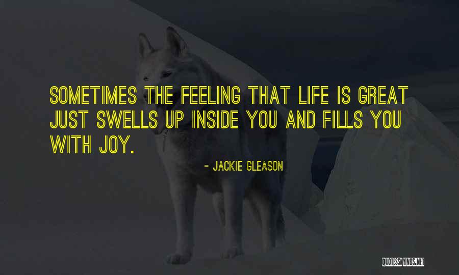 Continuities In Chaplin Quotes By Jackie Gleason Continuities In Chaplin Quotes By Jackie Gleason