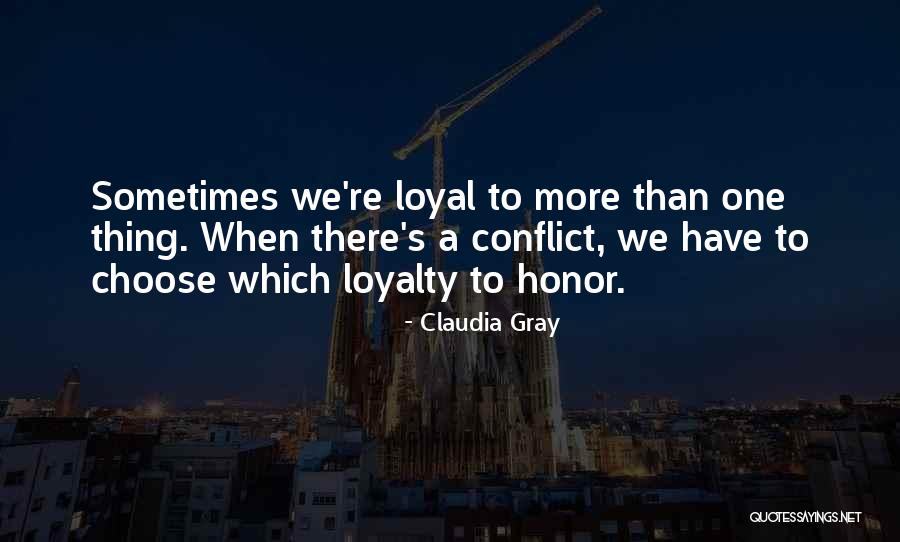 Continuity Of Mind And Life Quotes By Claudia Gray Continuity Of Mind And Life Quotes By Claudia Gray