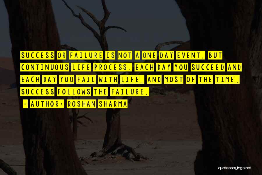 Continuous Failure Quotes By Roshan Sharma