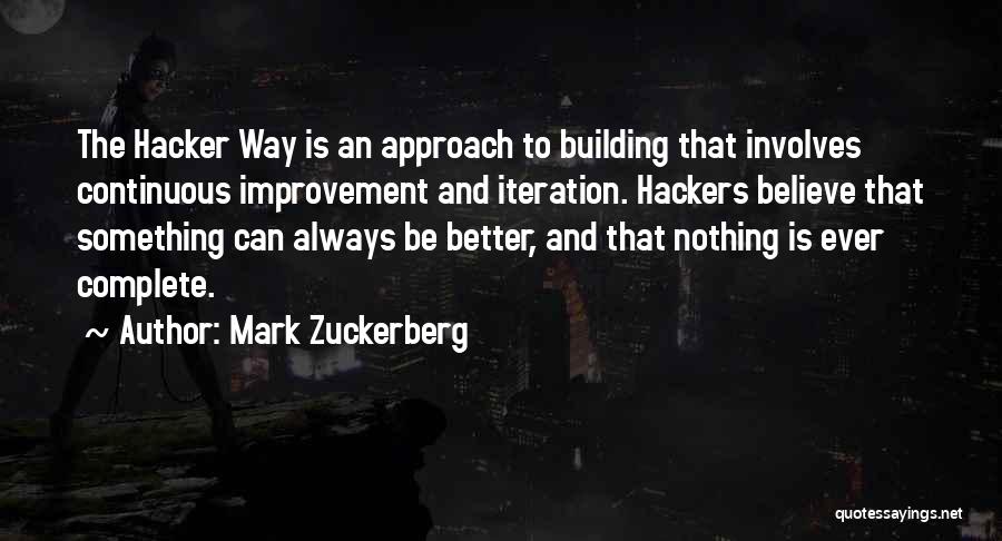 Continuous Improvement Quotes By Mark Zuckerberg