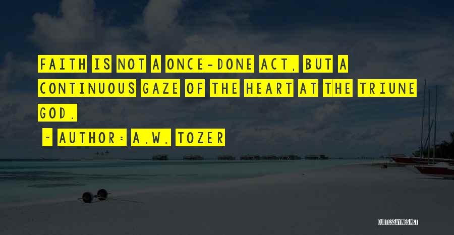 Continuous Quotes By A.W. Tozer