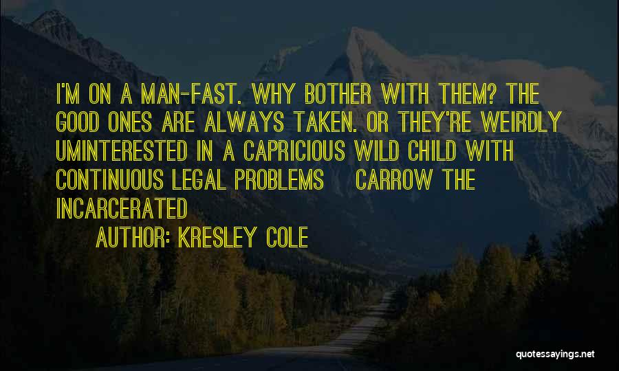 Continuous Quotes By Kresley Cole