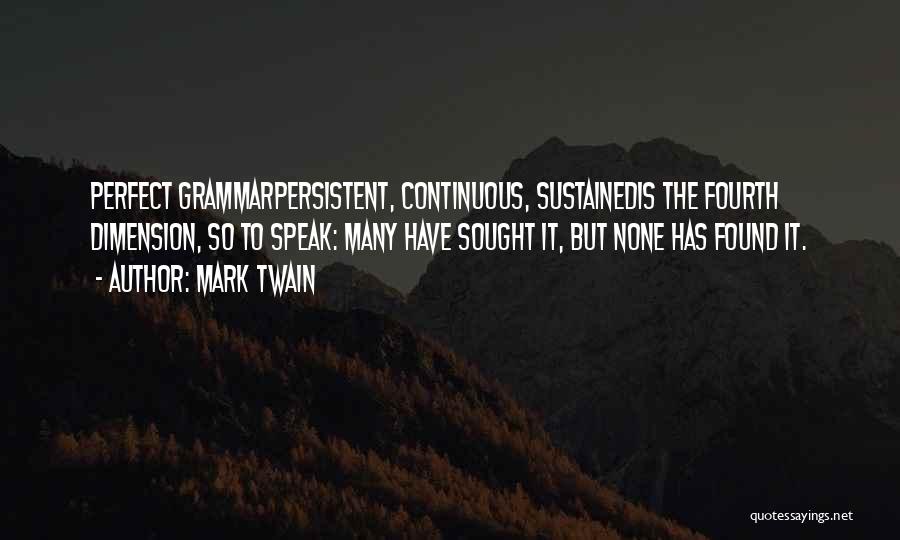 Continuous Quotes By Mark Twain