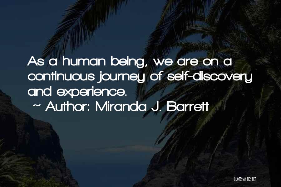 Continuous Quotes By Miranda J. Barrett