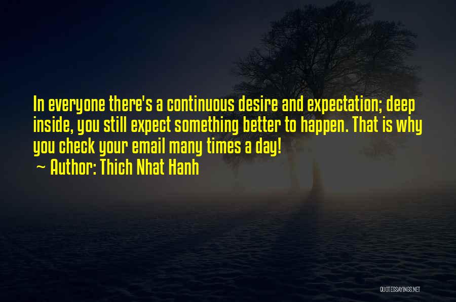 Continuous Quotes By Thich Nhat Hanh