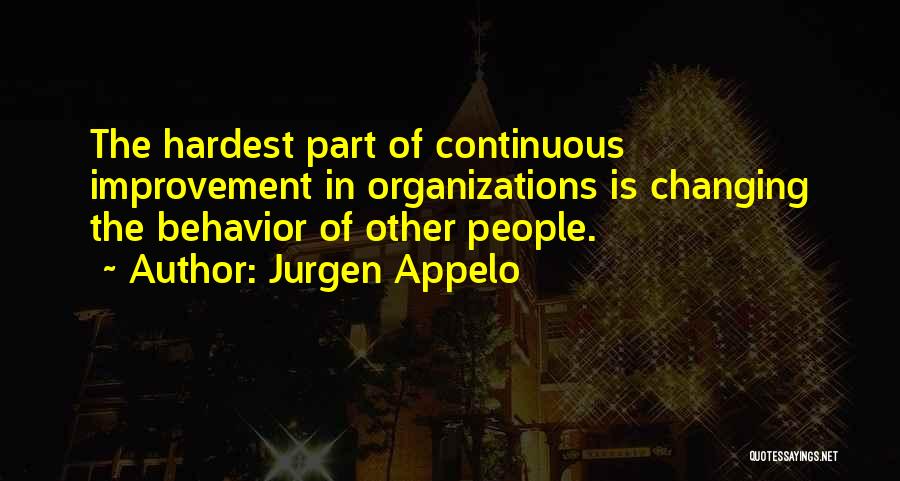 Continuous Self Improvement Quotes By Jurgen Appelo