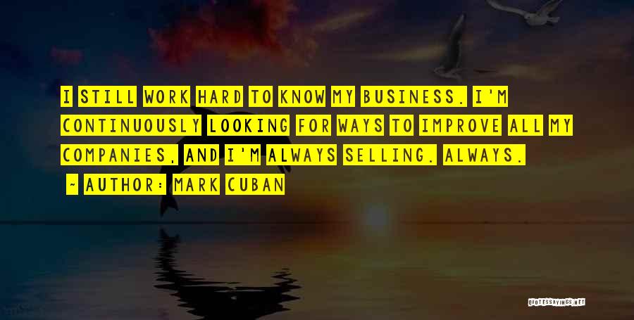 Continuously Improve Quotes By Mark Cuban