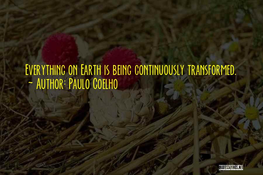 Continuously Quotes By Paulo Coelho