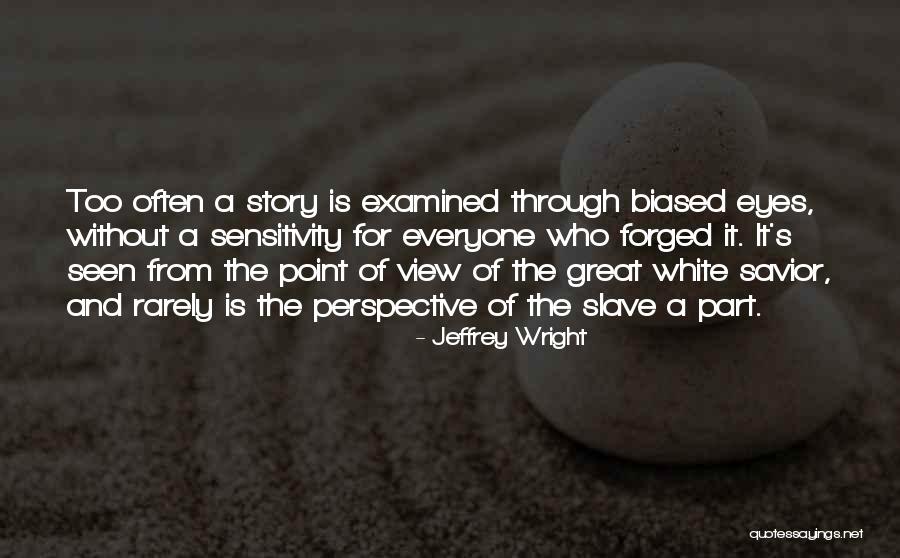 Continuum Global Solutions Quotes By Jeffrey Wright Continuum Global Solutions Quotes By Jeffrey Wright