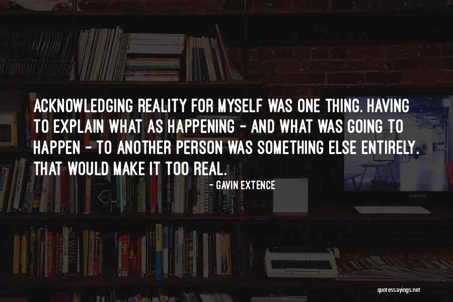 Contoare Pasante Quotes By Gavin Extence Contoare Pasante Quotes By Gavin Extence