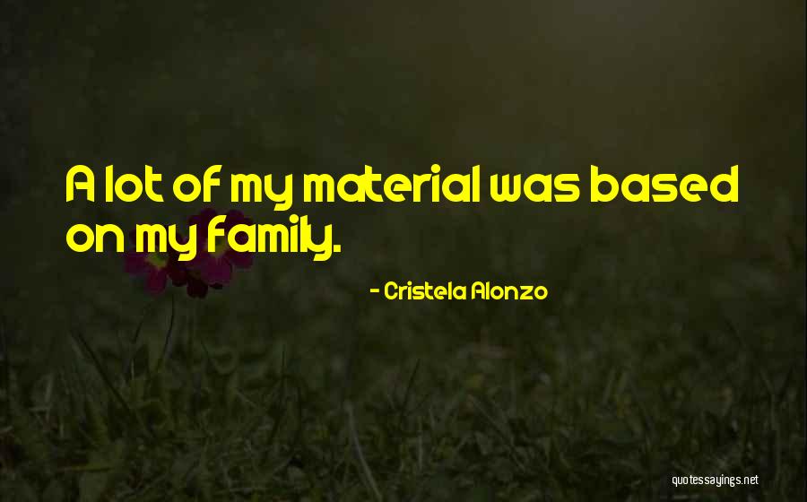 Contorni Sfiziosi Quotes By Cristela Alonzo Contorni Sfiziosi Quotes By Cristela Alonzo