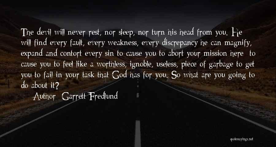 Contort Quotes By Garrett Fredlund