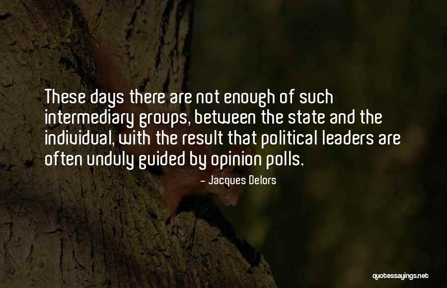Contortionists Videos Quotes By Jacques Delors Contortionists Videos Quotes By Jacques Delors