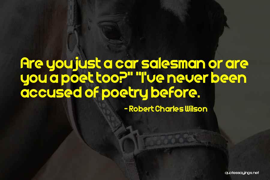 Contra Dancers Quotes By Robert Charles Wilson Contra Dancers Quotes By Robert Charles Wilson