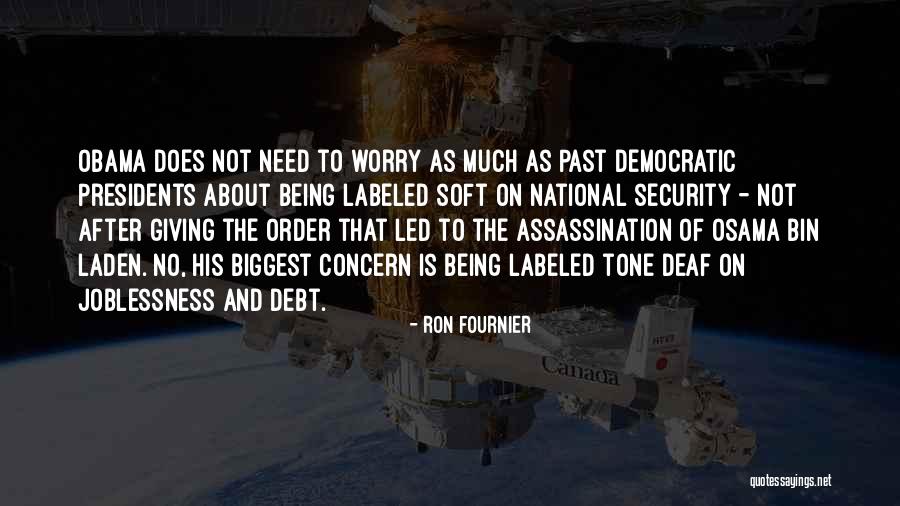 Contraband Bayou Quotes By Ron Fournier Contraband Bayou Quotes By Ron Fournier