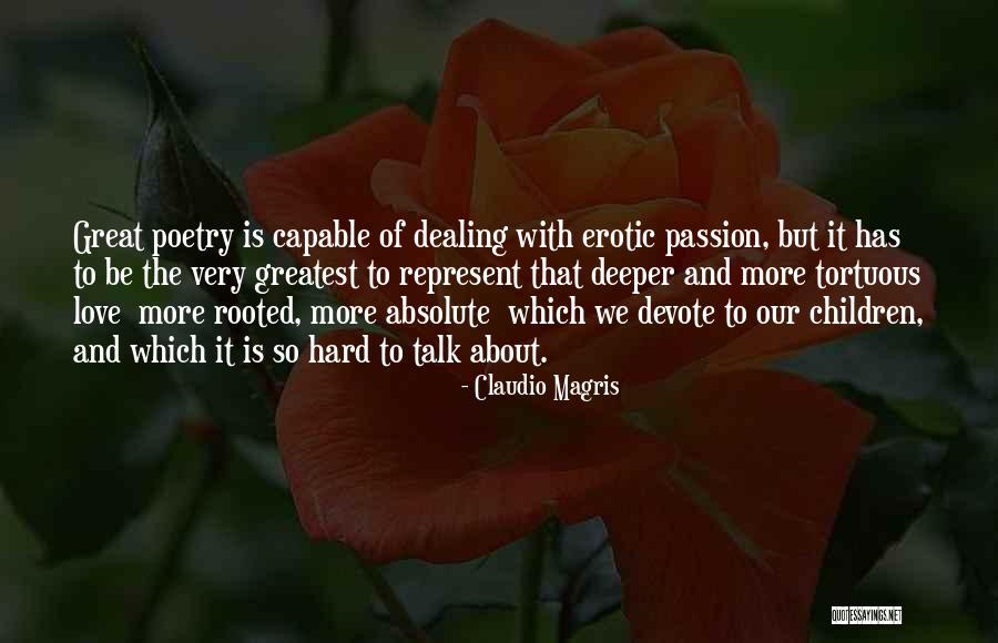 Contrabandista Sherry Quotes By Claudio Magris Contrabandista Sherry Quotes By Claudio Magris