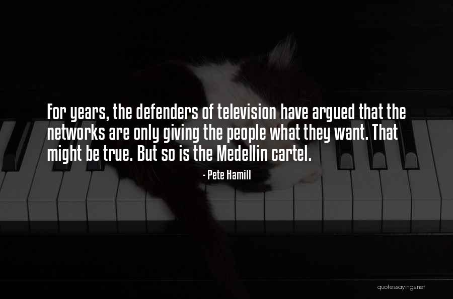 Contrabandistas Quotes By Pete Hamill Contrabandistas Quotes By Pete Hamill