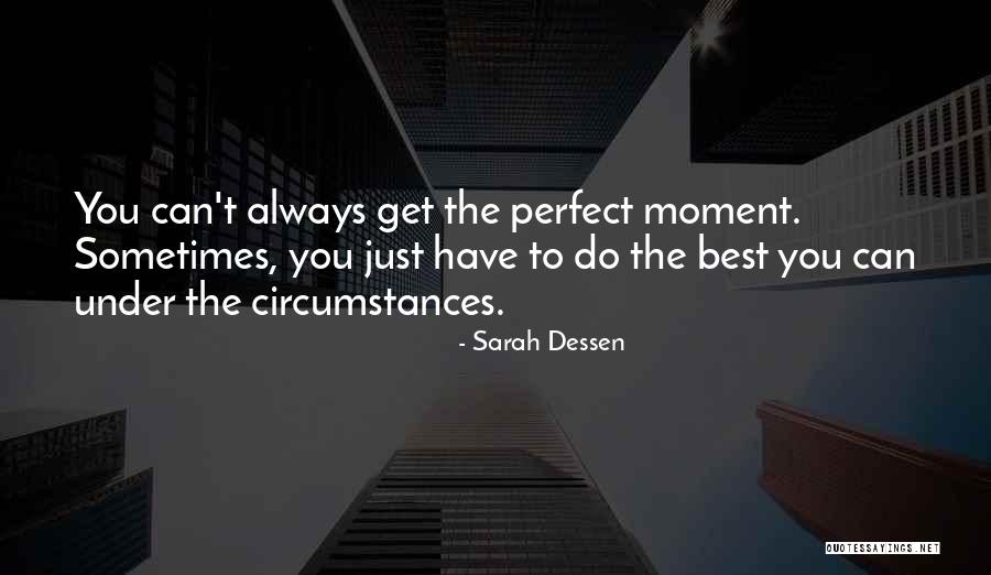 Contracciones Braxton Quotes By Sarah Dessen Contracciones Braxton Quotes By Sarah Dessen