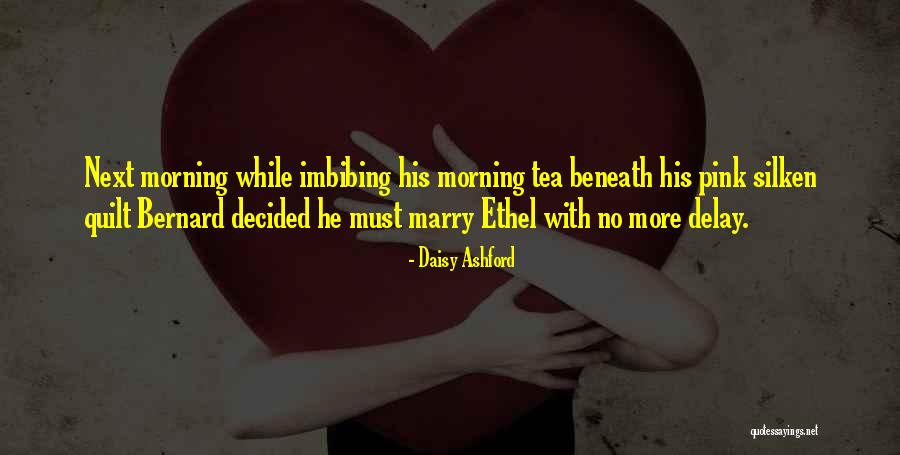 Contraception Funny Quotes By Daisy Ashford Contraception Funny Quotes By Daisy Ashford