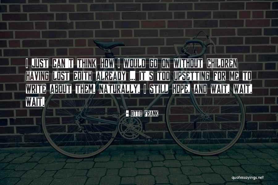 Contraception Funny Quotes By Otto Frank Contraception Funny Quotes By Otto Frank