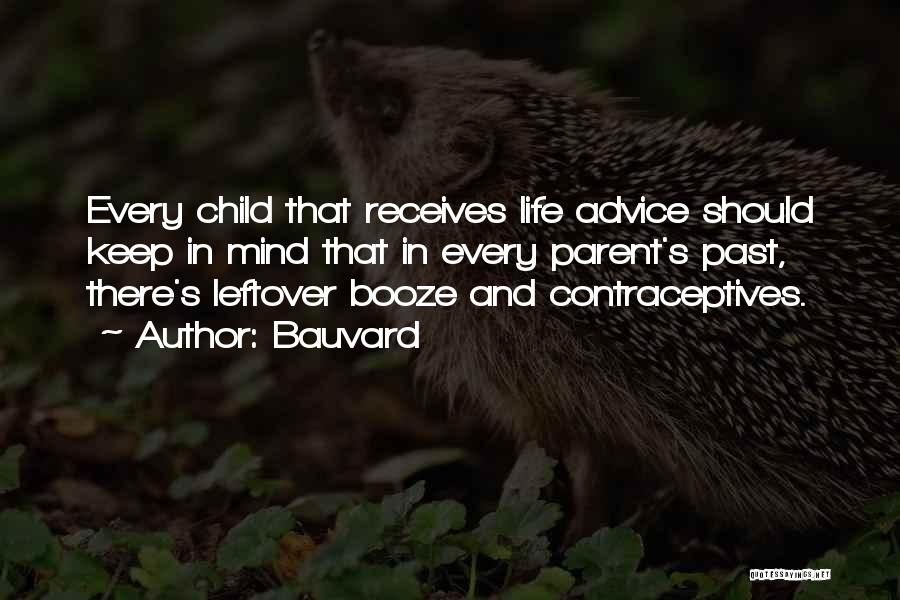 Contraceptives Quotes By Bauvard