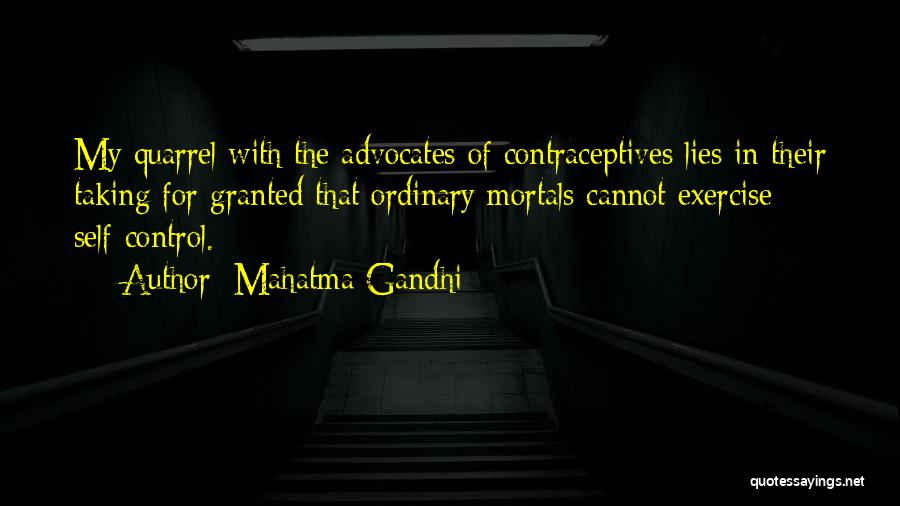 Contraceptives Quotes By Mahatma Gandhi