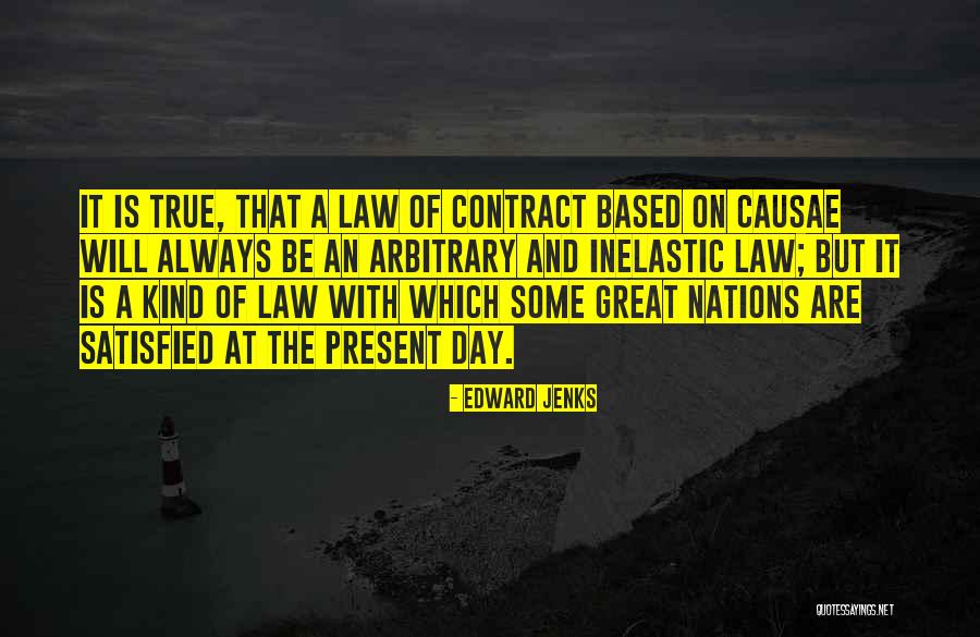 Contract Law Quotes By Edward Jenks Contract Law Quotes By Edward Jenks