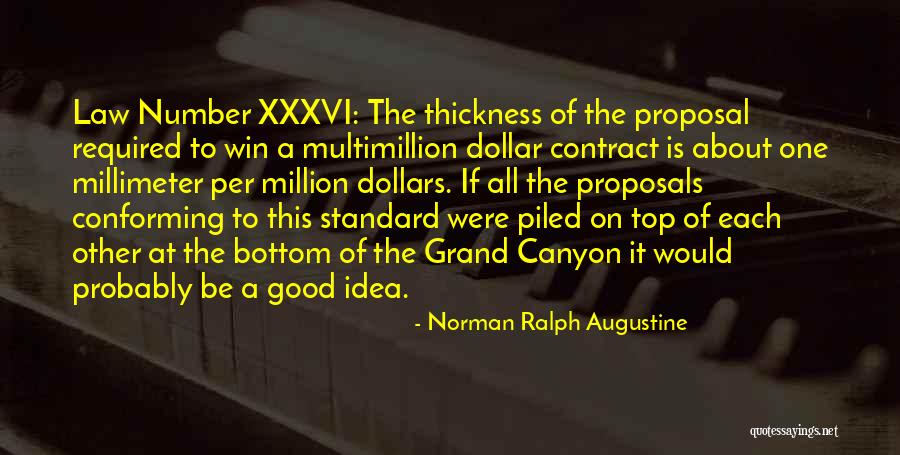 Contract Law Quotes By Norman Ralph Augustine Contract Law Quotes By Norman Ralph Augustine