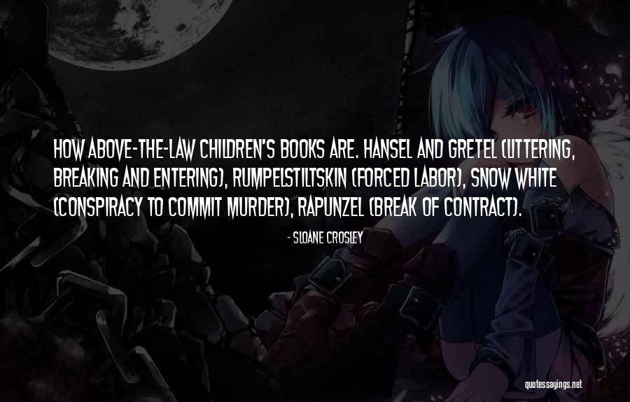 Contract Law Quotes By Sloane Crosley Contract Law Quotes By Sloane Crosley