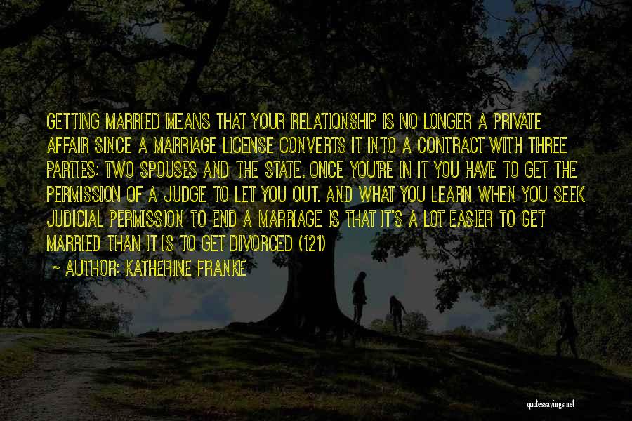 Contract Relationship Quotes By Katherine Franke