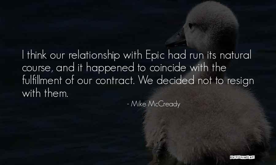 Contract Relationship Quotes By Mike McCready